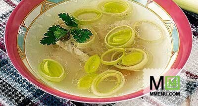 Суп из курицы и лука-порея Суп из курицы и лука-порея