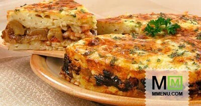 Запеканка из макарон с грибами